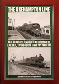 The Okehampton Line by NICHOLAS, John & REEVE, George